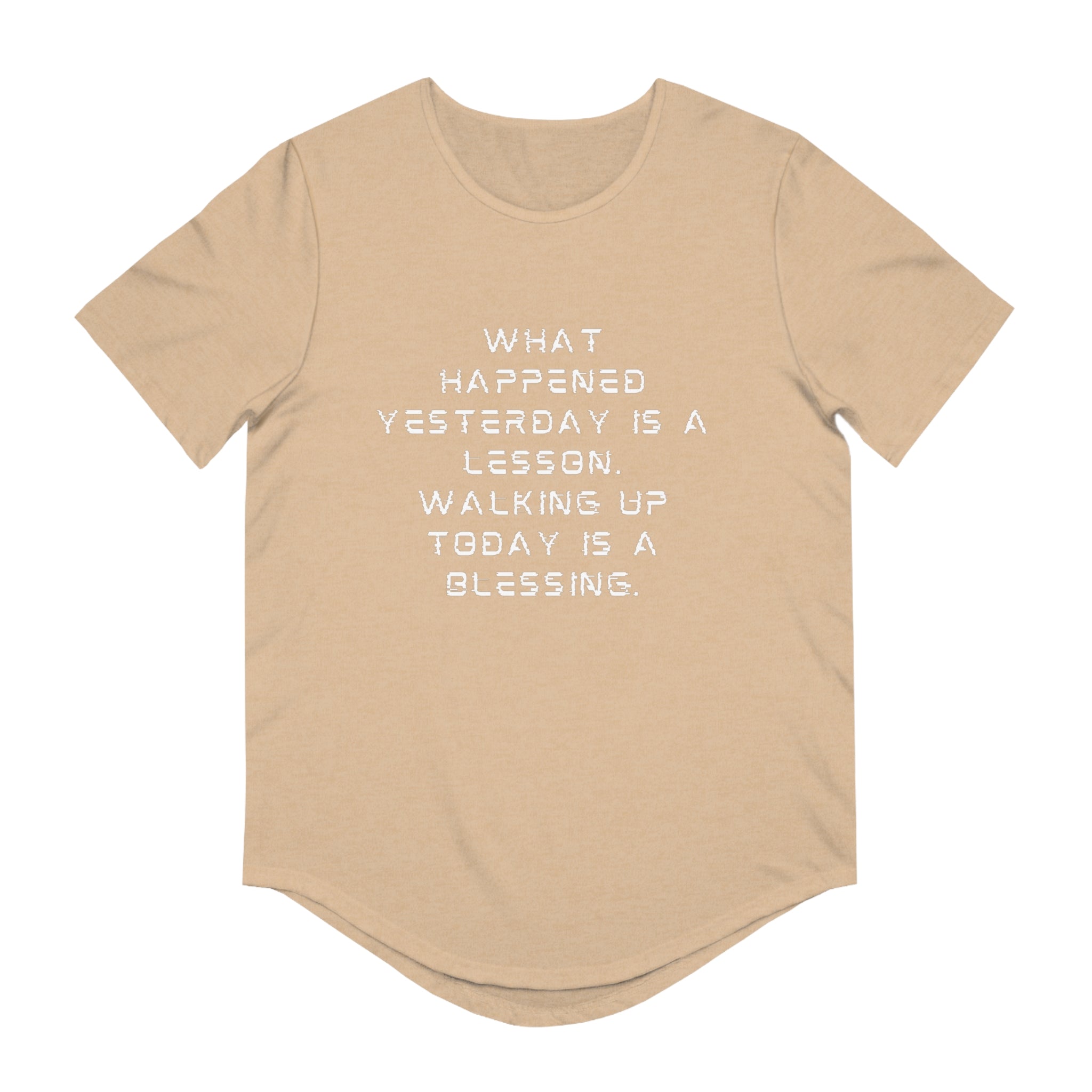 What happy yesterday-Jersey Curved Hem Tee