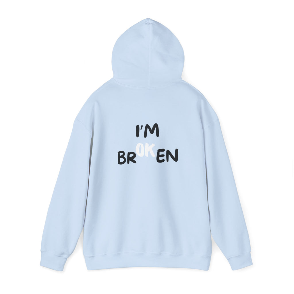 I'm broken Heavy Blend™ Hooded Sweatshirt