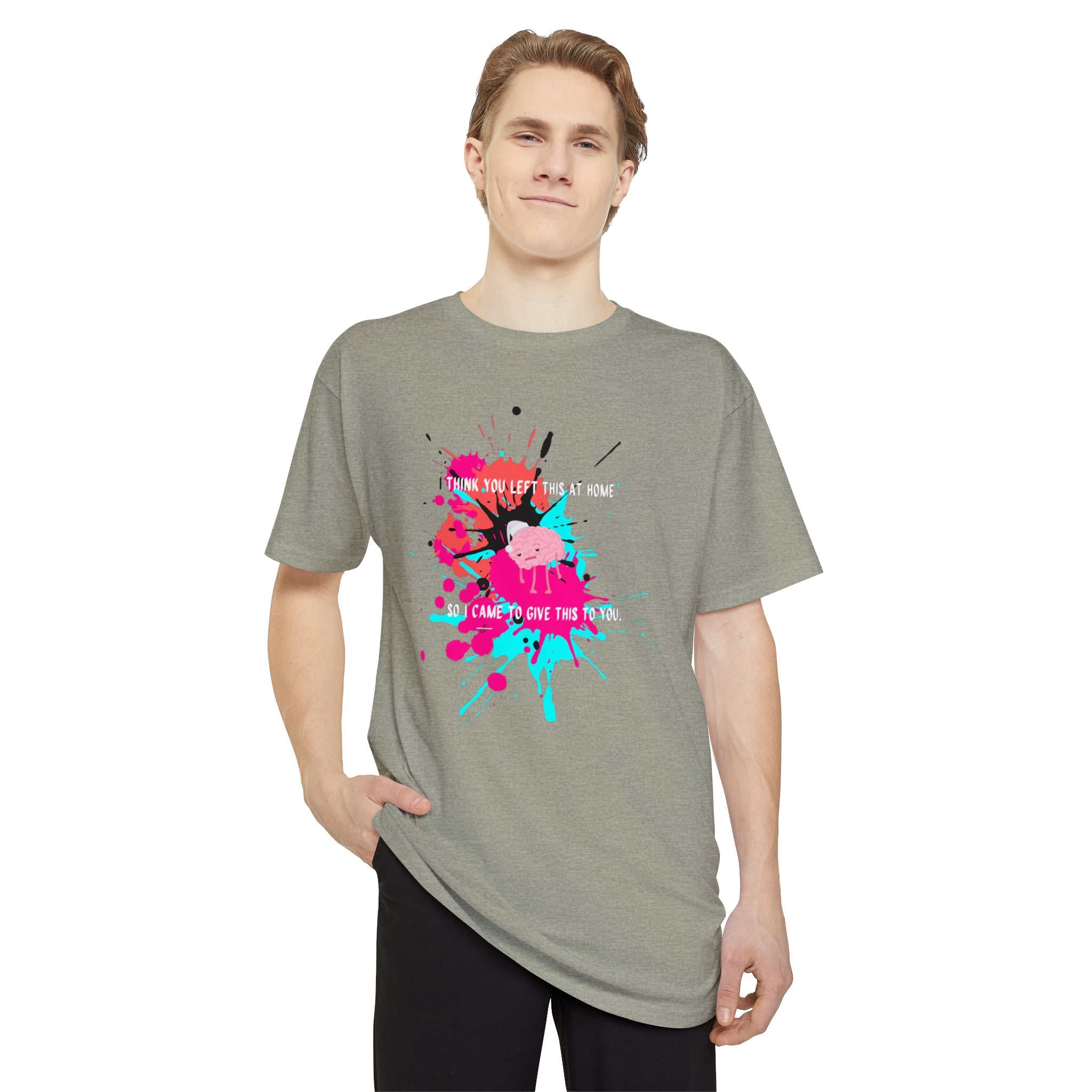 I think you left this at home Long Body Urban Tee