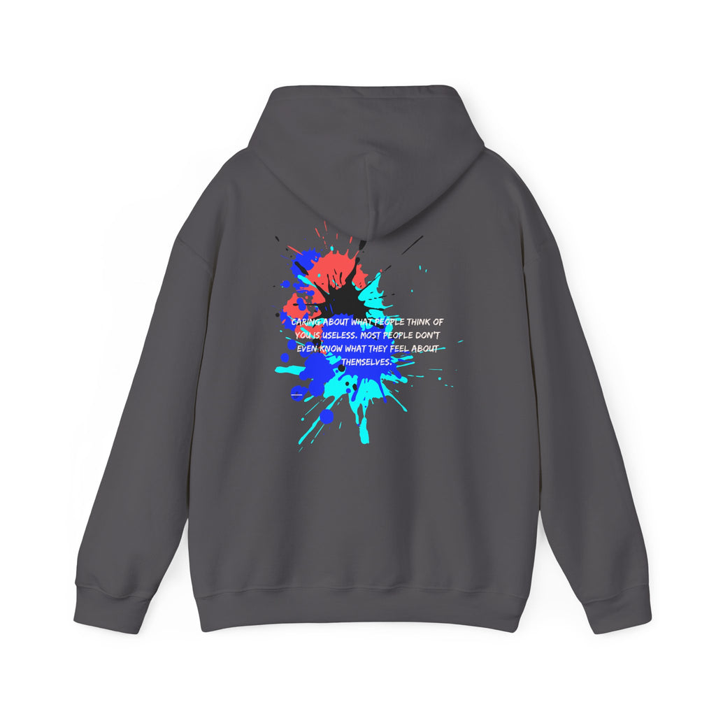 Stop caring about others...Heavy Blend™ Hooded Sweatshirt