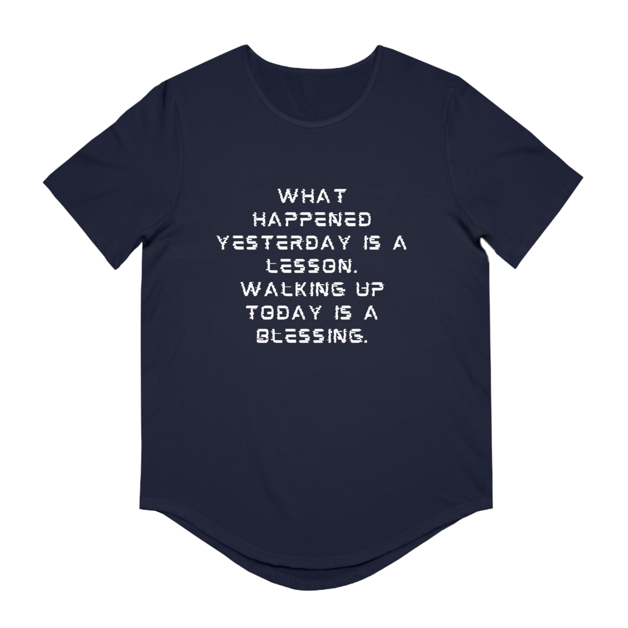 What happy yesterday-Jersey Curved Hem Tee