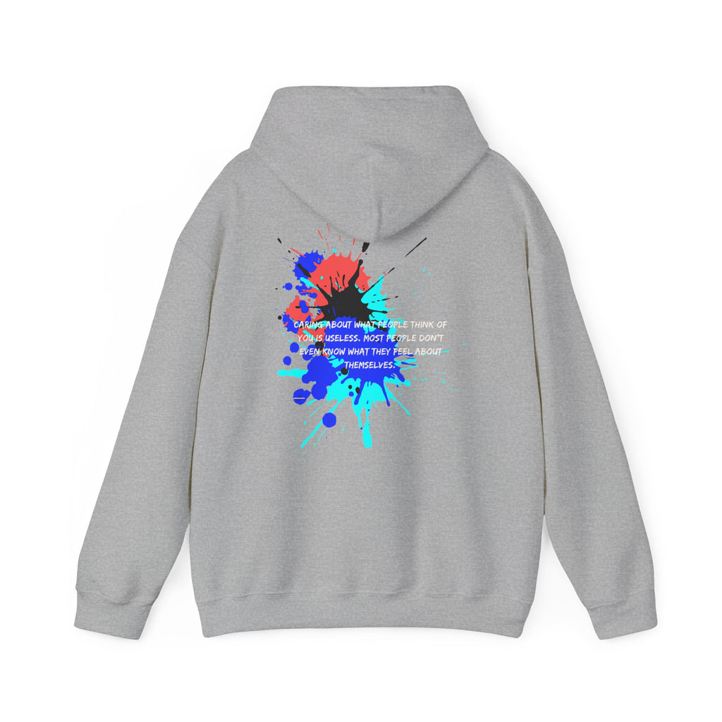 Stop caring about others...Heavy Blend™ Hooded Sweatshirt