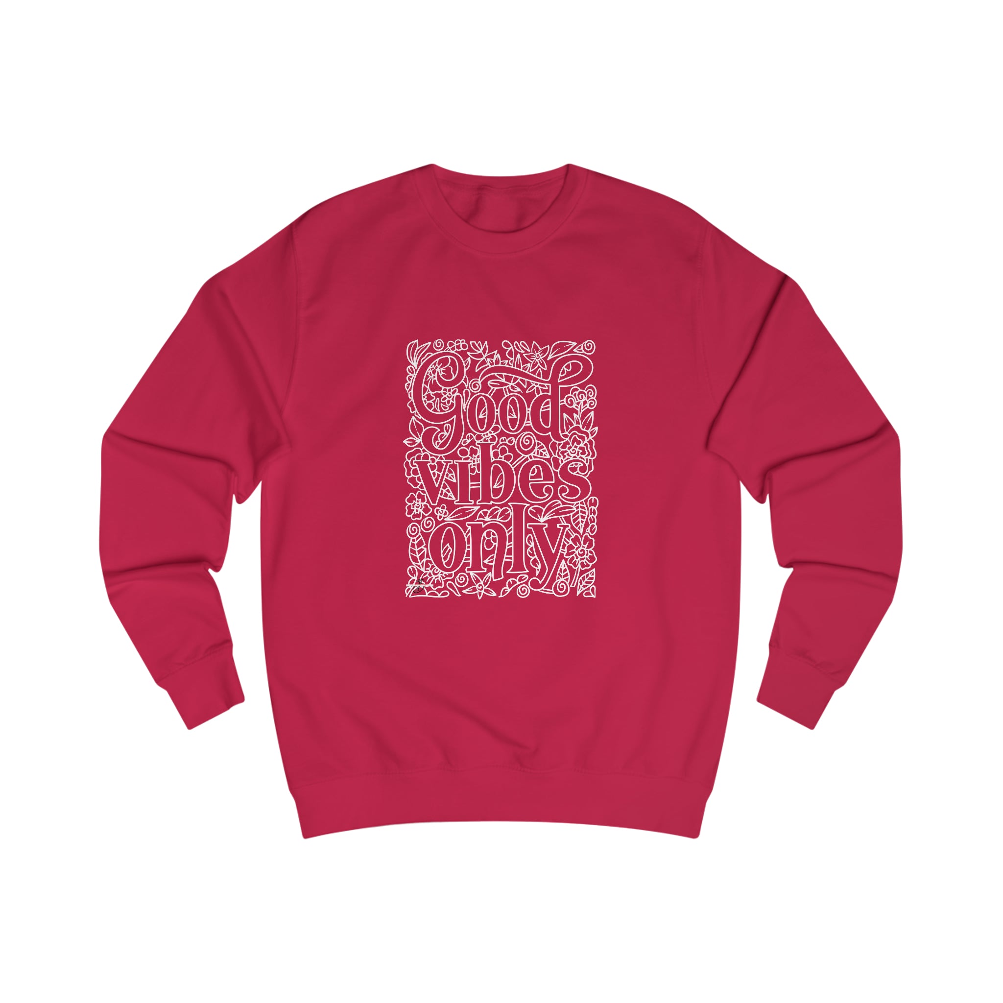 Good Vibes only Men's Sweatshirt