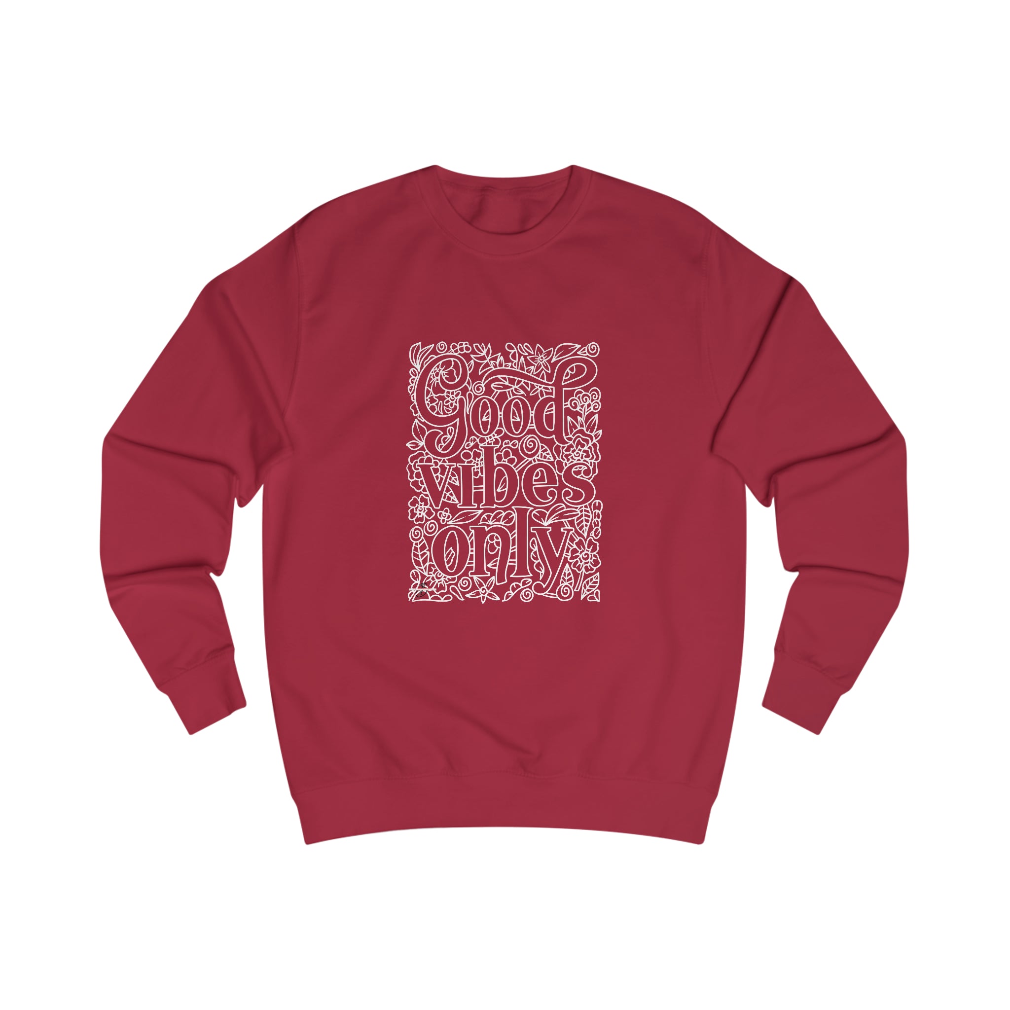 Good Vibes only Men's Sweatshirt