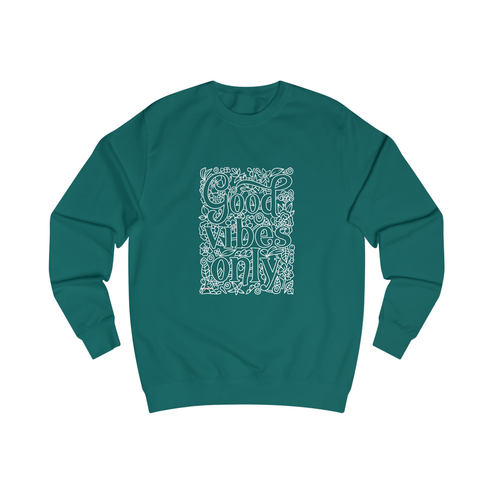 Good Vibes only Men's Sweatshirt