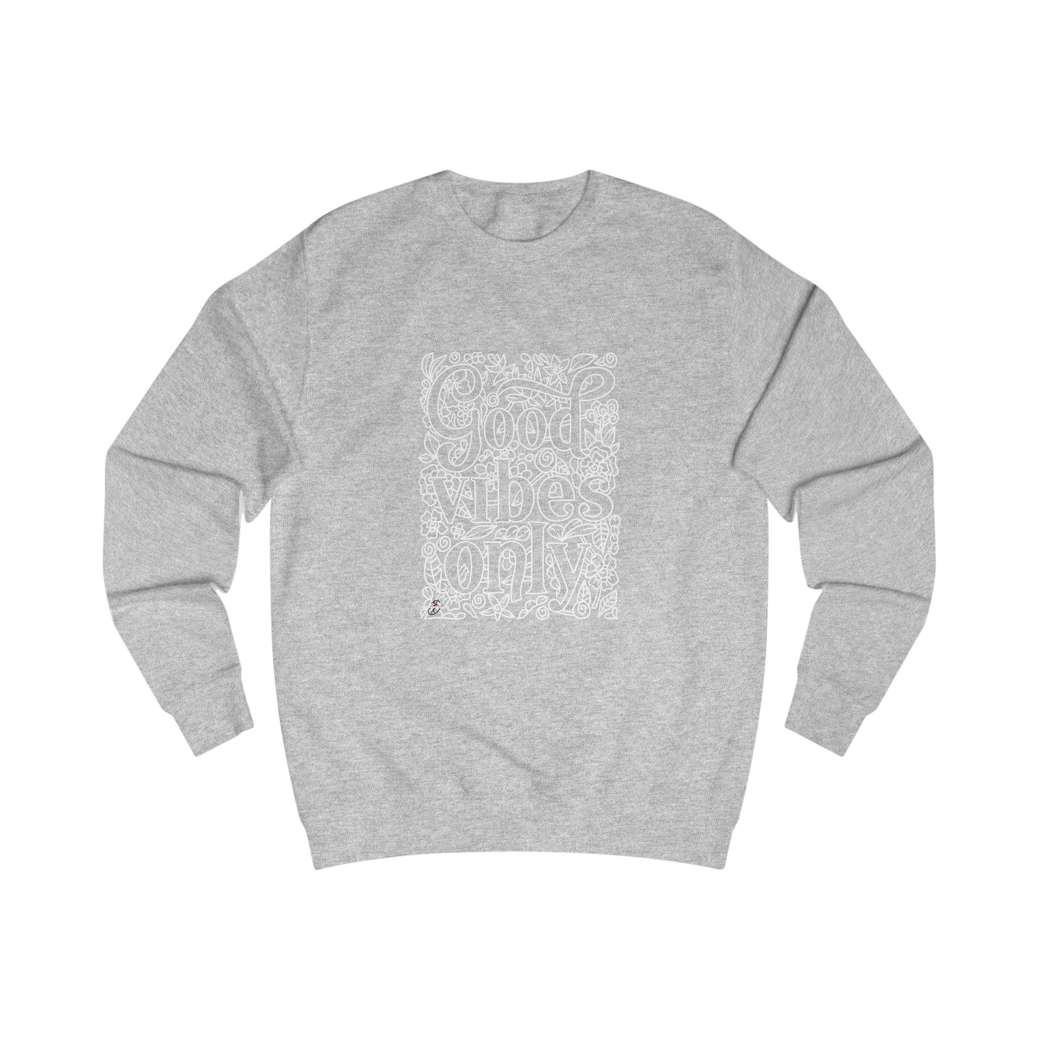 Good Vibes only Men's Sweatshirt