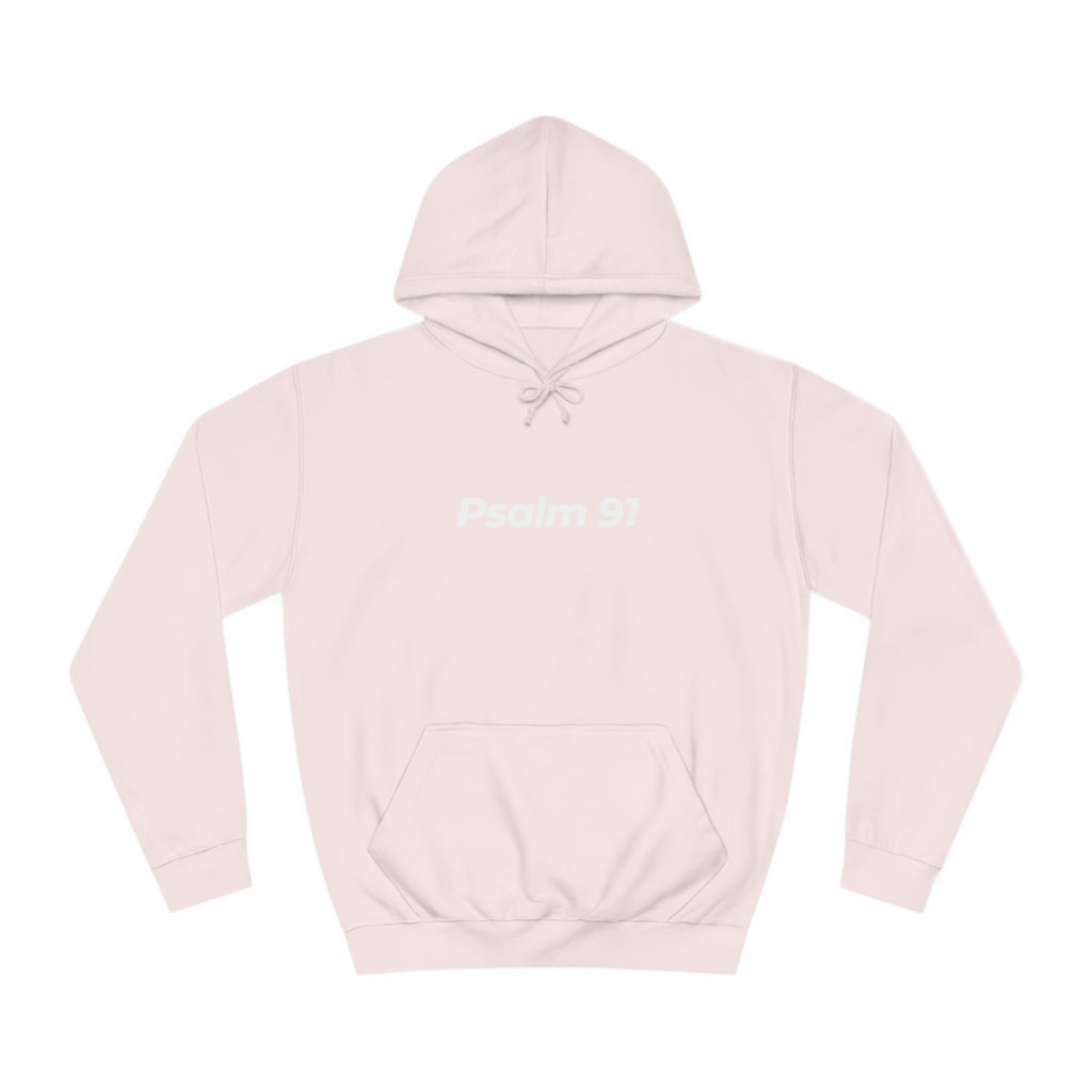 Psalm 91College Hoodie