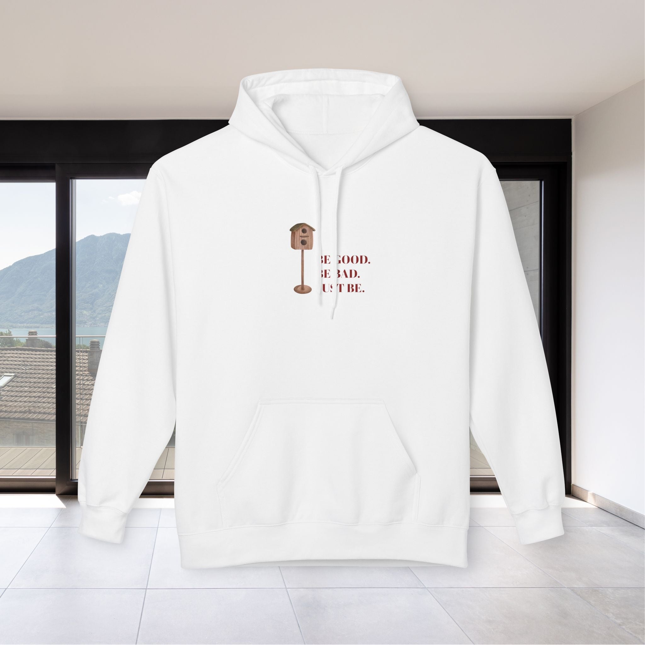Hoodie - Be Good Be Bad Just Be - SeventhElements