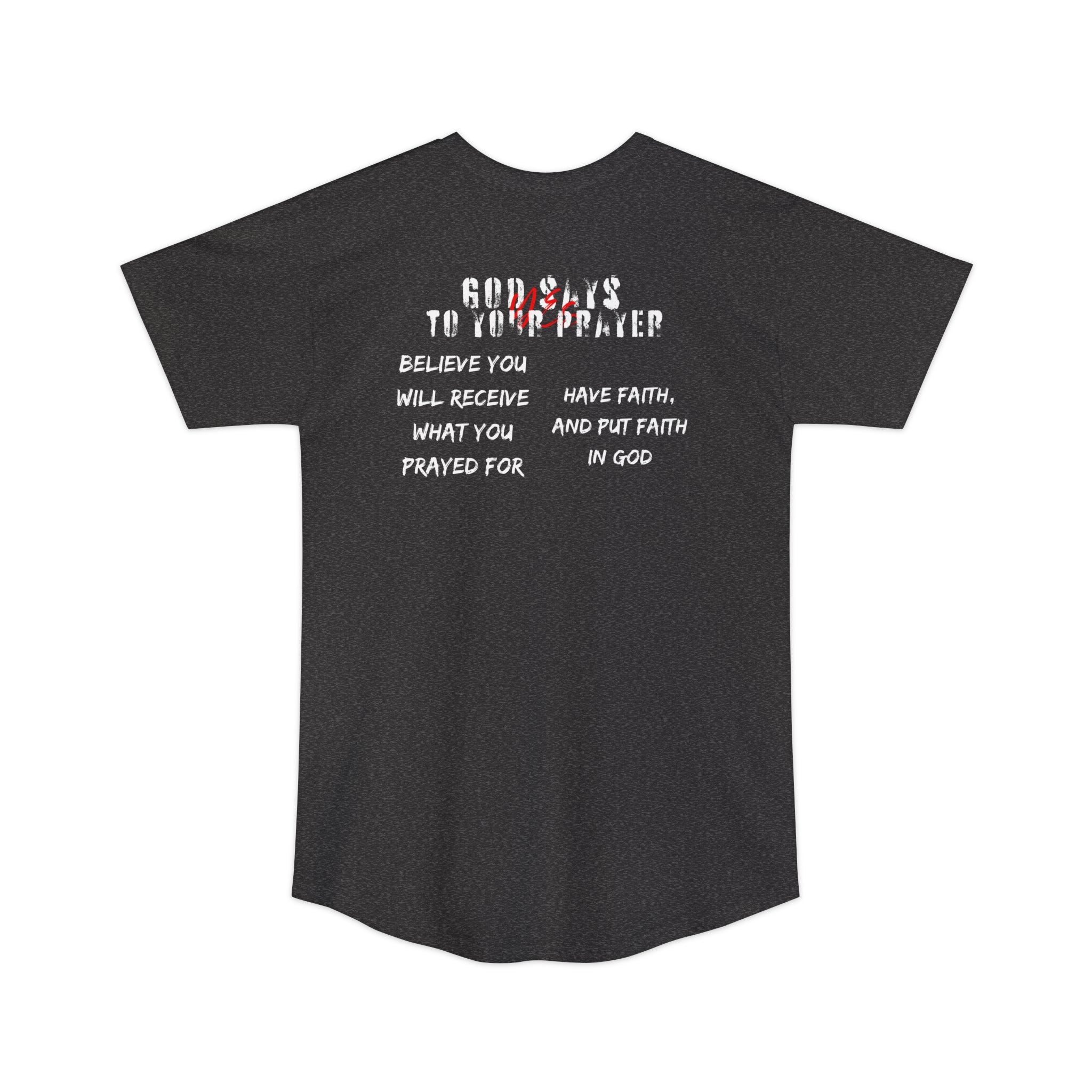 God says yes... Long Body Urban Tee