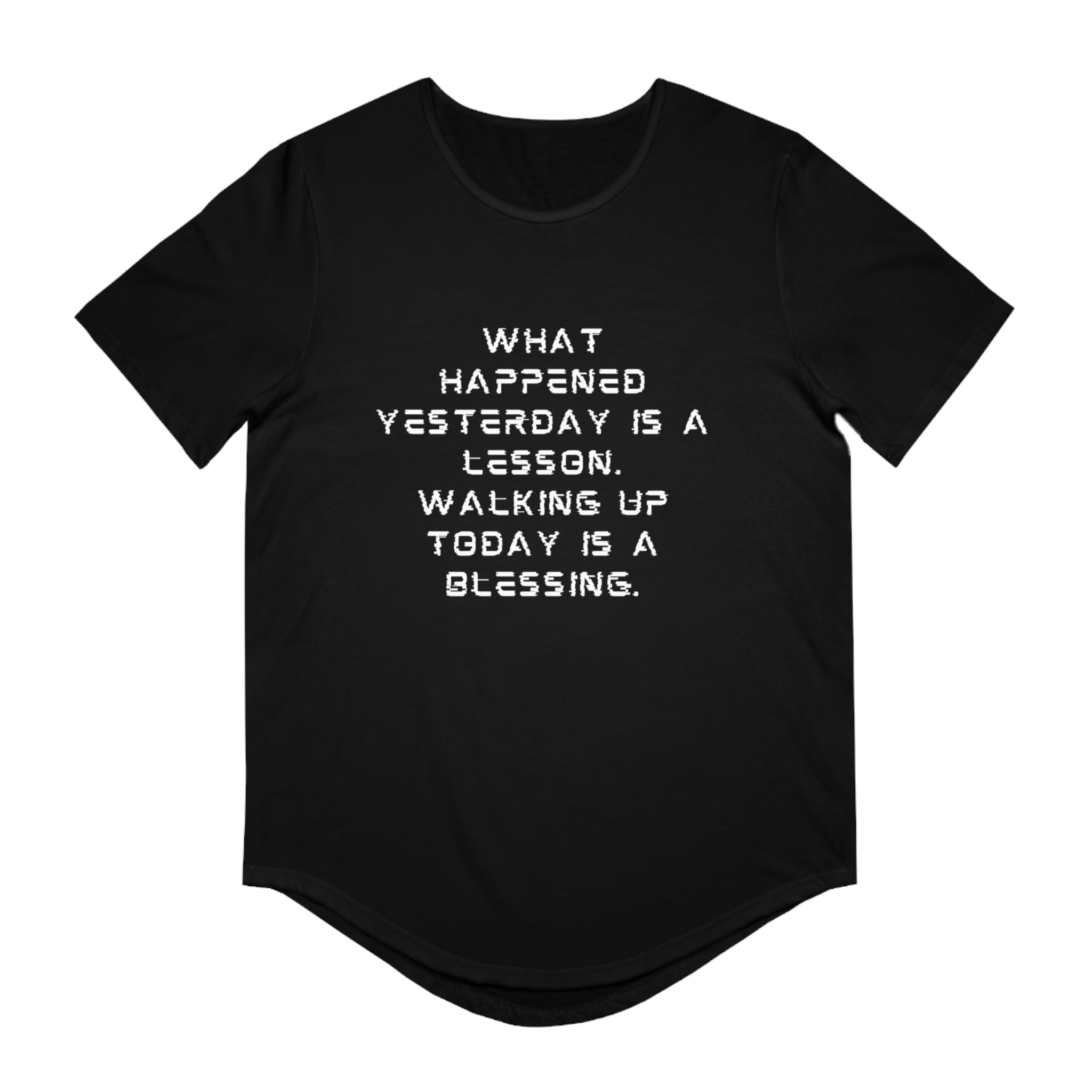 What happy yesterday-Jersey Curved Hem Tee