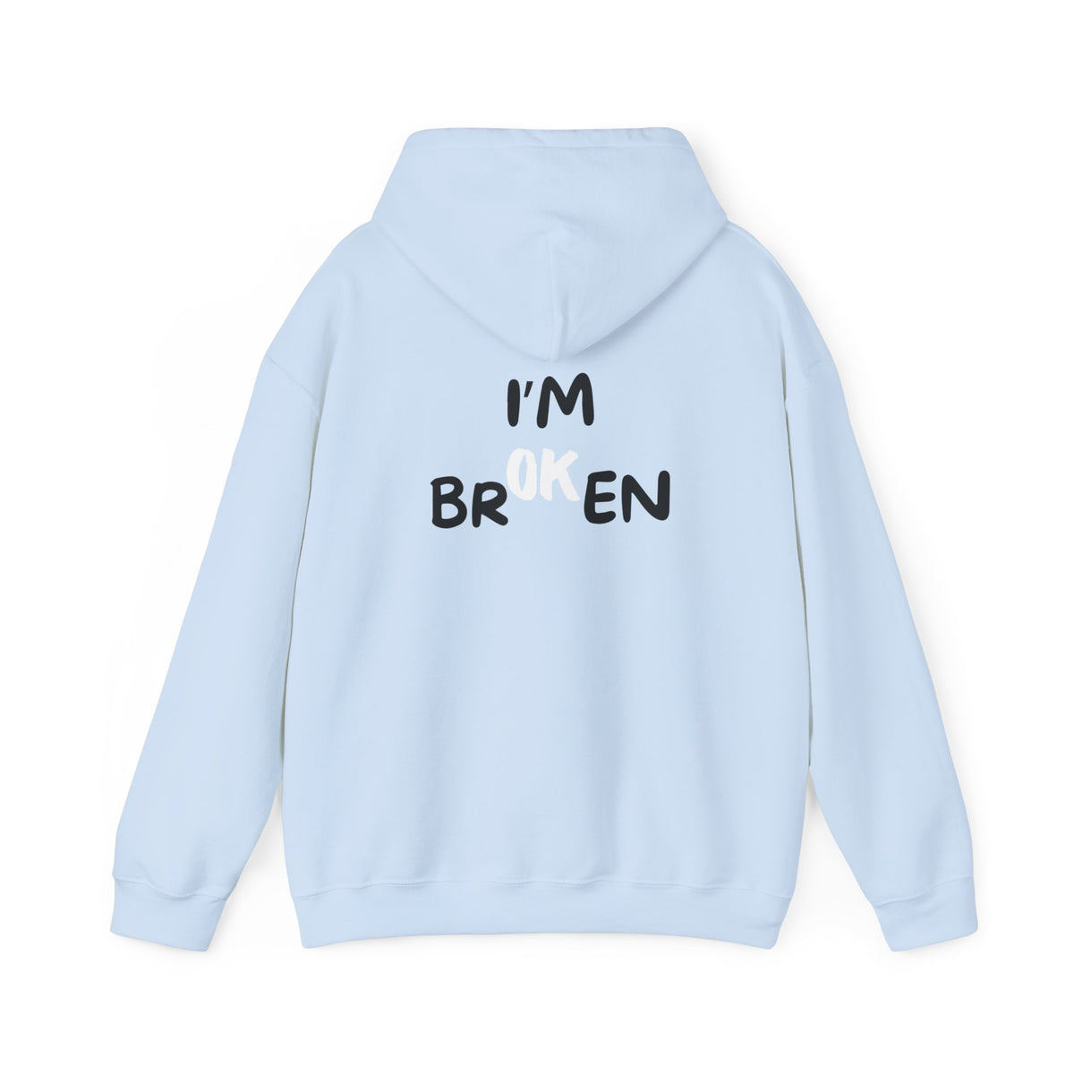 I'm broken Heavy Blend™ Hooded Sweatshirt