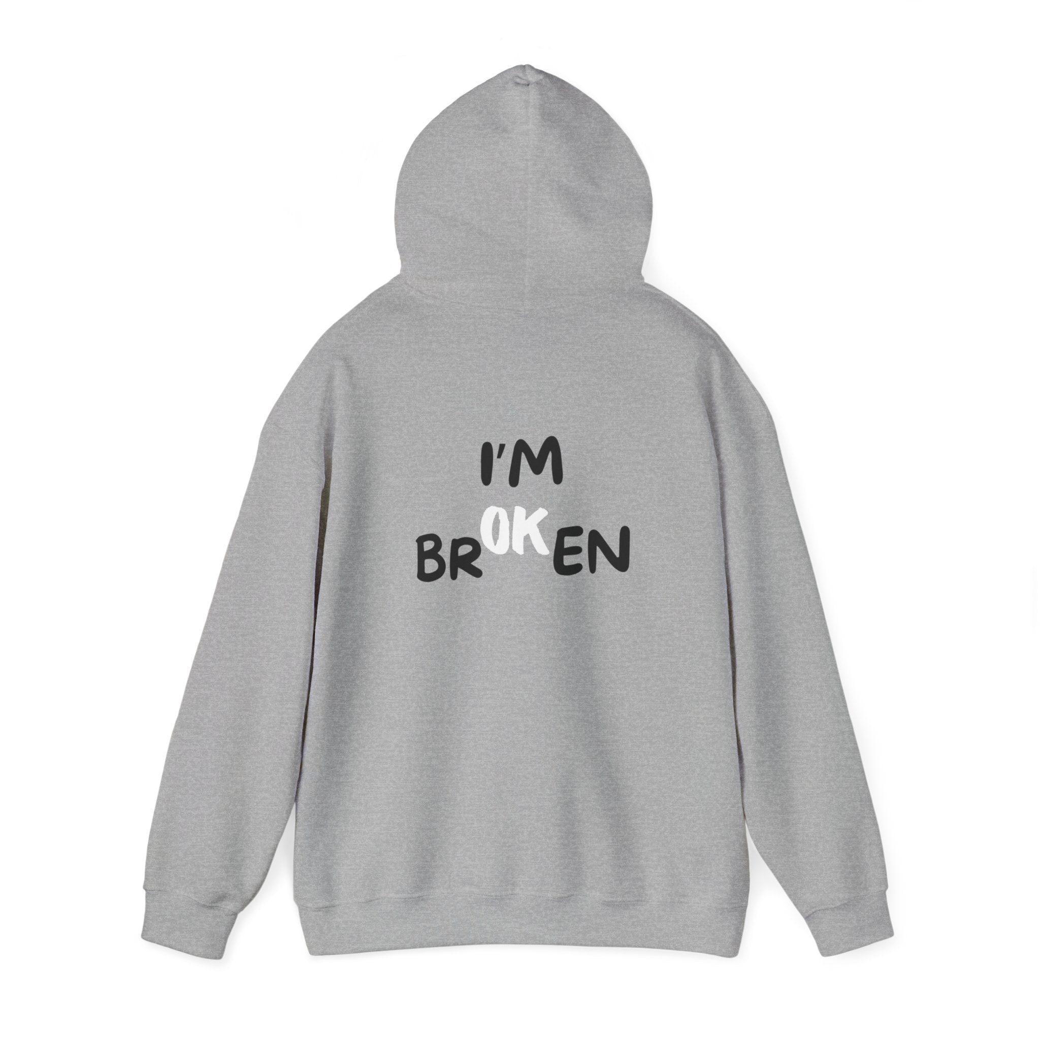 I'm broken Heavy Blend™ Hooded Sweatshirt
