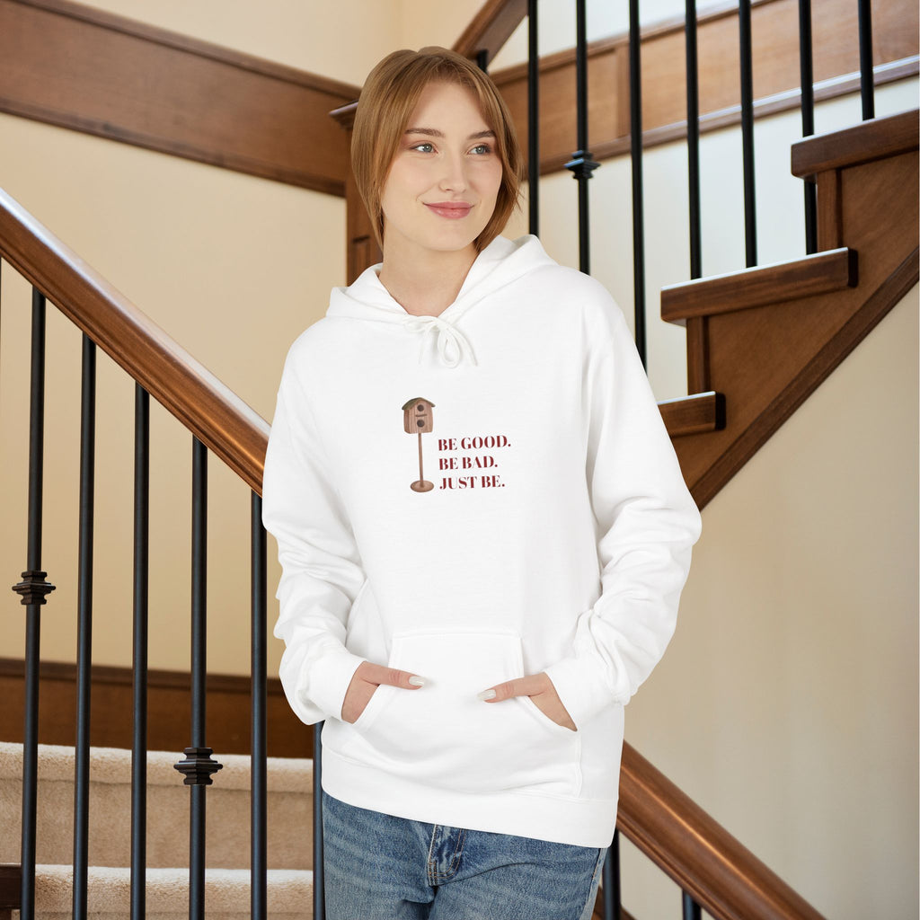 Hoodie - Be Good Be Bad Just Be - SeventhElements