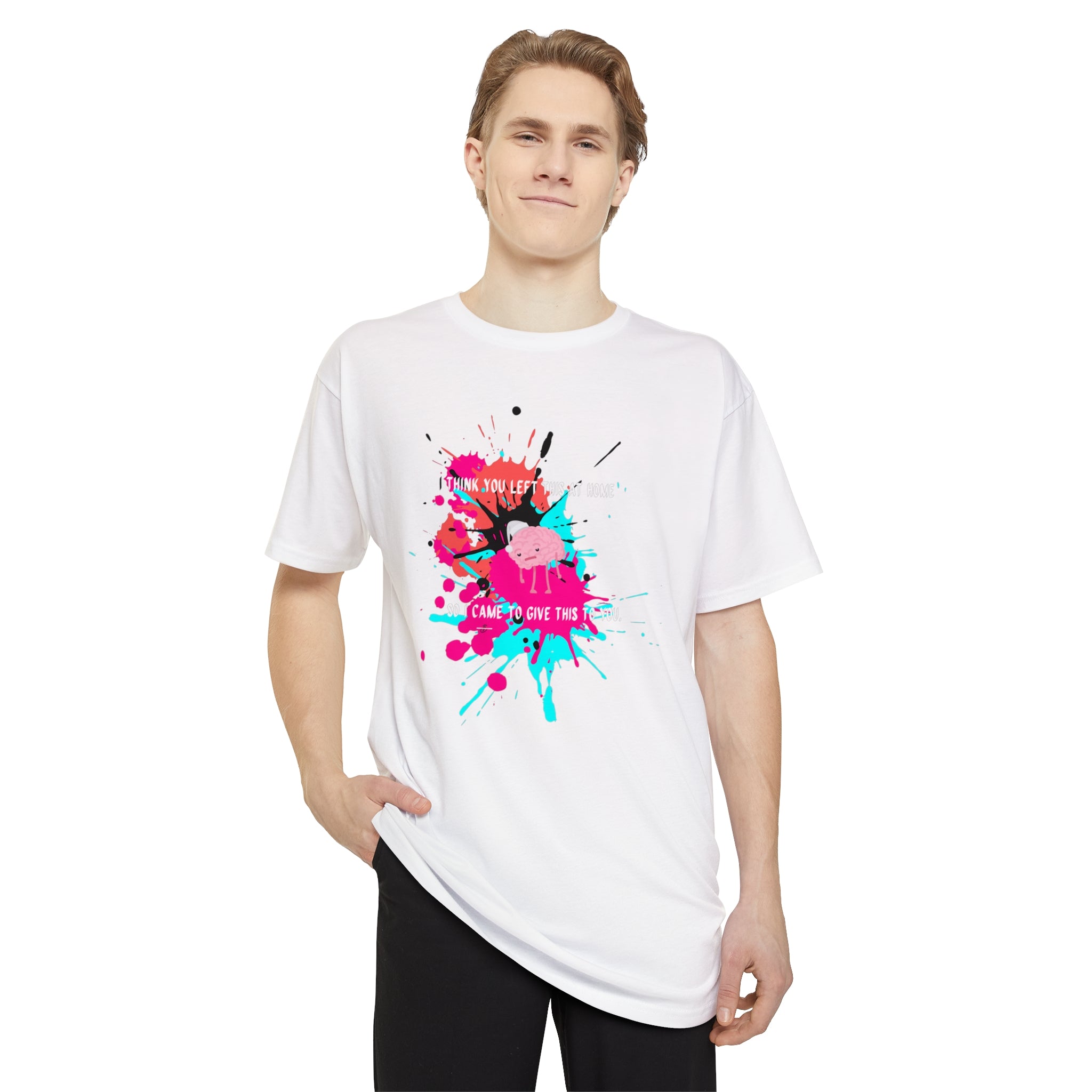 I think you left this at home Long Body Urban Tee