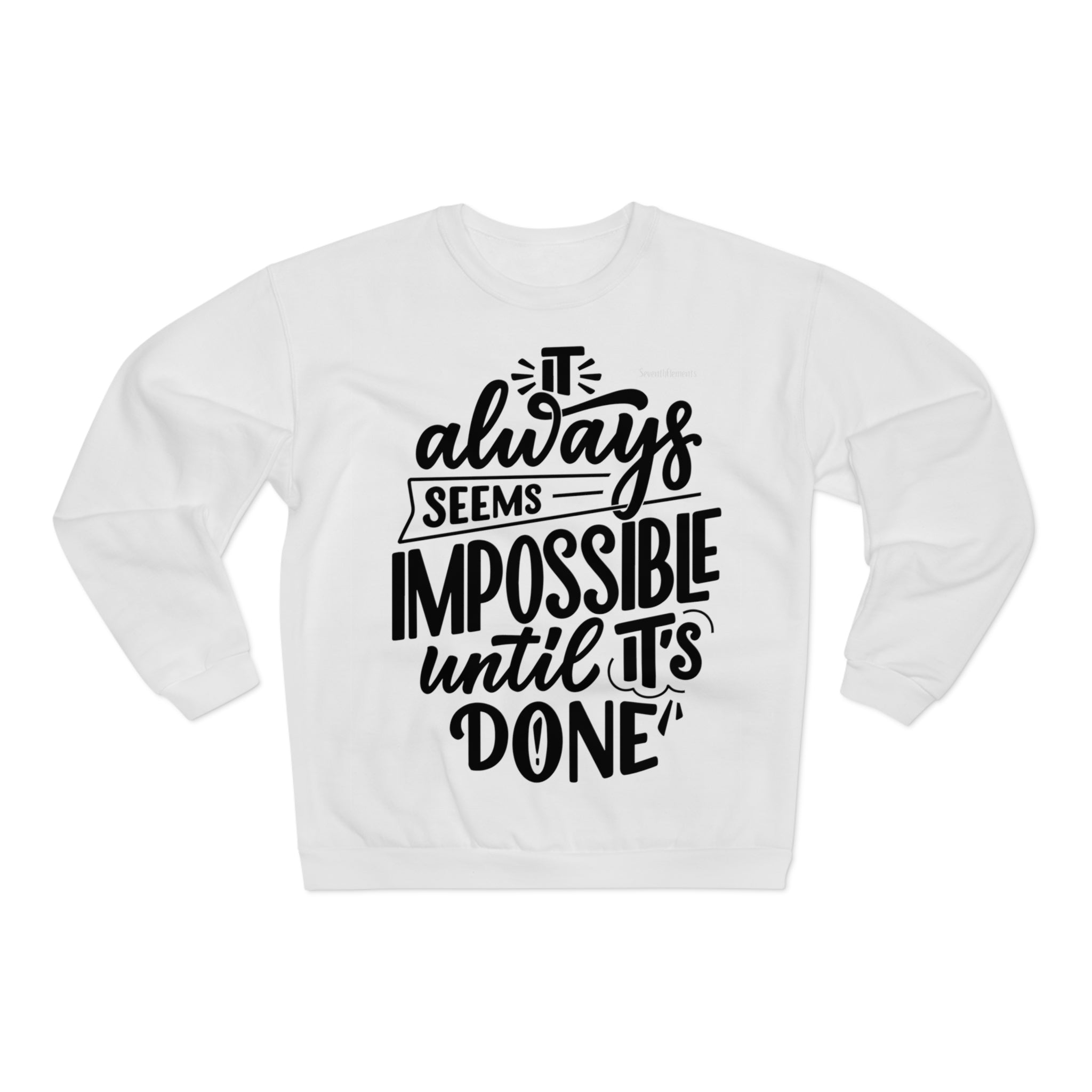 things I dont have time for... Crew Neck Sweatshirt (EU)