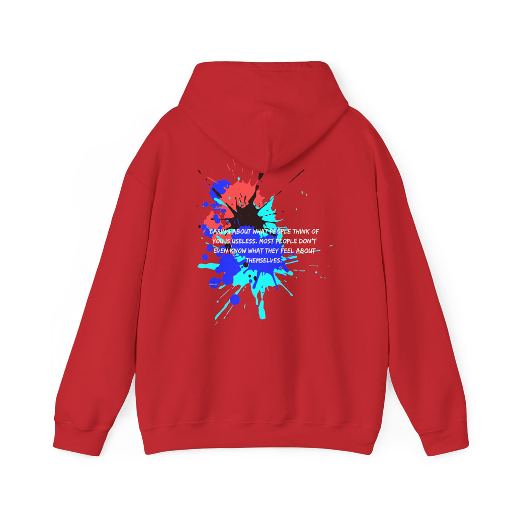 Stop caring about others...Heavy Blend™ Hooded Sweatshirt